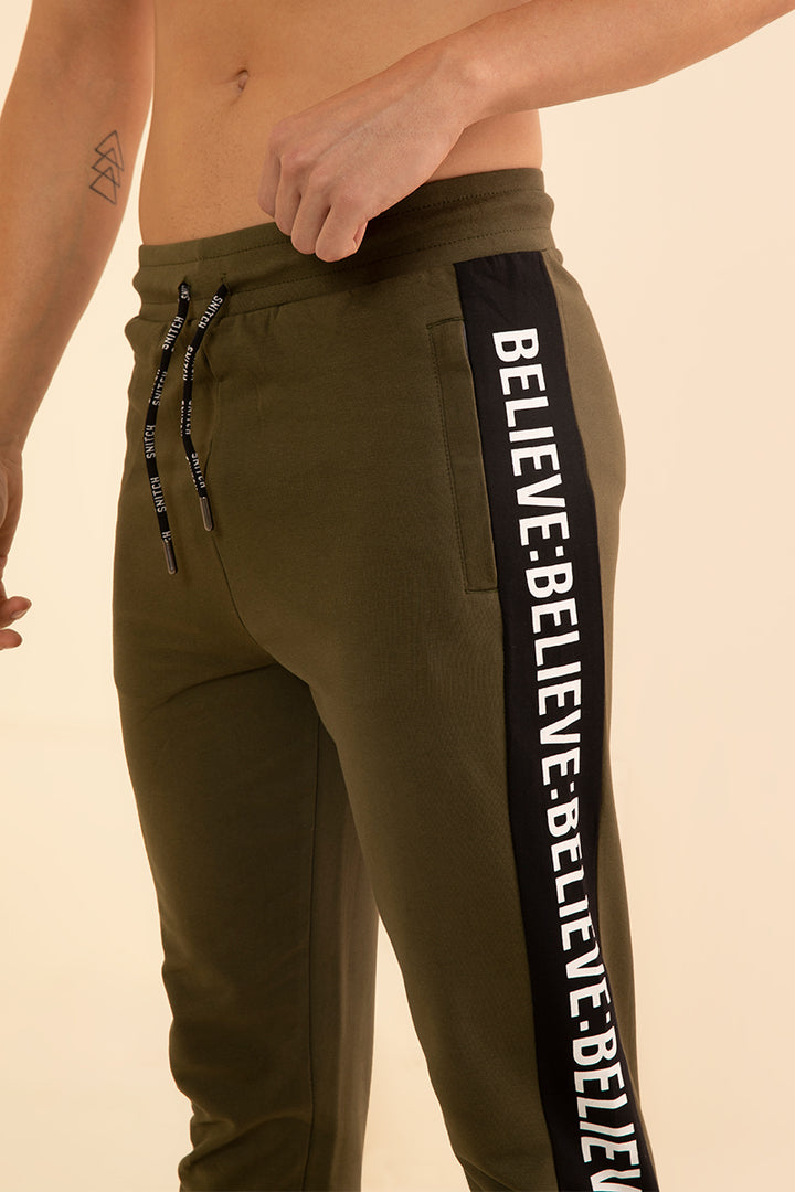 Believe Olive Track Pant - SNITCH